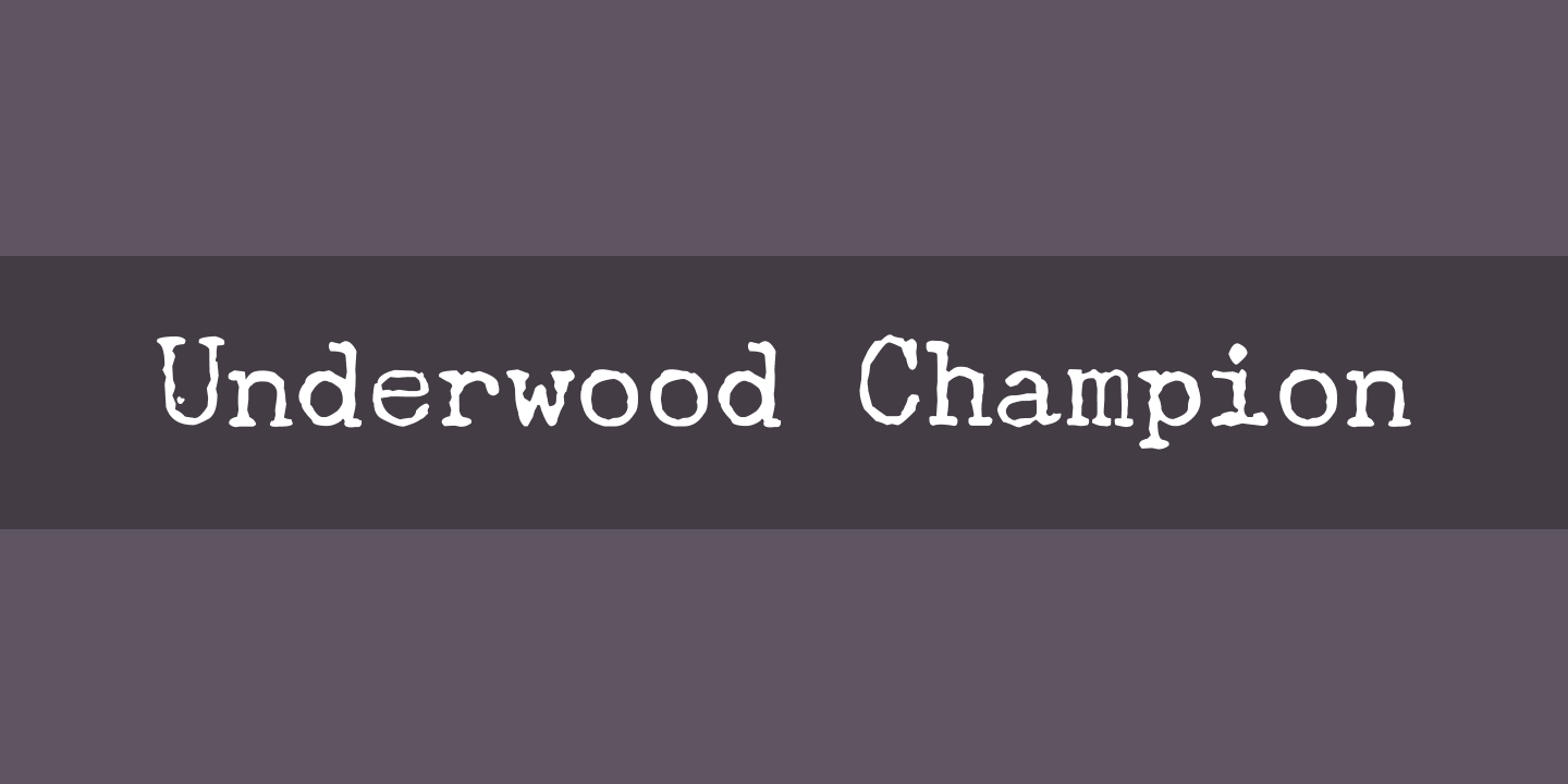 Пример шрифта Underwood Champion